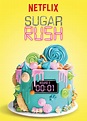 Sugar Rush (TV Series 2018–2020) - IMDb