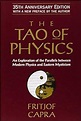 The Tao of Physics: An Exploration of the Parallels Between Modern ...