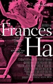 Movie Review: "Frances Ha" (2012) | Lolo Loves Films