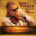 Rod Piazza: Soul Monster (CD) – jpc