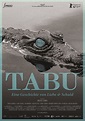Tabu - Eine Geschichte von Liebe und Schuld (2012) im Kino: Trailer ...