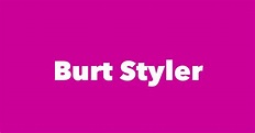 Burt Styler - Spouse, Children, Birthday & More