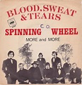Blood, Sweat & Tears* - Spinning Wheel (1969, Vinyl) | Discogs
