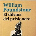 william poundstone: el dilema del prisionero. - Compra venta en ...