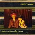 Robert Pollard: Honey Locust Honky Tonk Album Review | Pitchfork