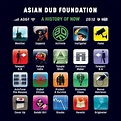 Chronique album : Asian Dub Foundation - A History Of Now - Sound Of ...