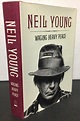 Waging Heavy Peace a hippie dream by Neil Young: Near Fine Hardcover ...