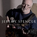 Jeremy Spencer - Precious Little - Amoeba Music