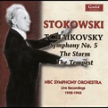 ‎Tchaikovsky: Symphony No. 5, The Storm & The Tempest by NBC Symphony ...