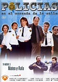 Policías, en el corazón de la calle (Serie de TV) (2000) - FilmAffinity
