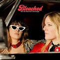 Bleached: Don't You Think You've Had Enough (Limited-Edition) (Opaque ...