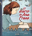 Diario De Ana Frank (edicion Infantil-juvenil) Tapa Dura | Cuotas sin ...