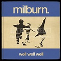 Album Art Exchange - Well Well Well by Milburn - Album Cover Art
