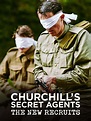 Churchill's Secret Agents: The New Recruits - Rotten Tomatoes