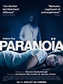 Paranoïa - film 2018 - AlloCiné