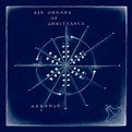 Six Organs of Admittance: Hexadic Album Review | Pitchfork