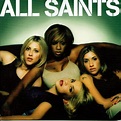 All Saints – All Saints (CD) - Discogs