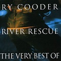 River Rescue - The Very Best of Ry Cooder: Amazon.co.uk: CDs & Vinyl