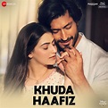 ‎Khuda Haafiz (Original Motion Picture Soundtrack) - EP de Mithoon en ...