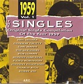 The Singles - Original Single Compilation Of The Year 1959 Vol. 1 (CD ...