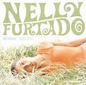 Best Buy: Whoa Nelly (UK Edition) [CD]