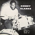 Kenny Clarke - Kenny Clarke - Reviews - Album of The Year