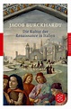 Die Kultur der Renaissance in Italien von Jacob Chr. Burckhardt als ...