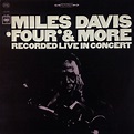 Miles Davis - 'Four' & More - Recorded Live In Concert (1973, Vinyl ...