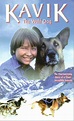 The Courage of Kavik, the Wolf Dog (1980)