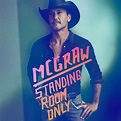 Tim McGraw - Standing Room Only | iHeart