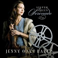 Silver Screen Serenade - Album de Jenny Oaks Baker | Spotify