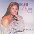 Pétalos De Fuego - Album by Brenda K. Starr | Spotify