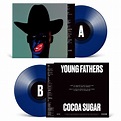YOUNG FATHERS - COCOA SUGAR - LP