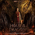 House of the Dragon: Season 1 (Soundtrack from the HBO® Series) - Album ...