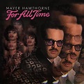 [New] Mayer Hawthorne - For All Time - Kops Records