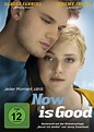 Now is Good - Jeder Moment zählt (2012) - CeDe.ch