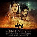 ‎The Nativity Story (Original Motion Picture Score) de Mychael Danna en ...