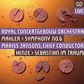 Sinfonie 6/Sebastian im Traum - Jansons,Mariss, Rco, Mahler, Henze: Musik