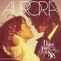 Daisy Jones & The Six, AURORA (Deluxe) in High-Resolution Audio ...