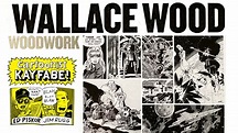 Wally Wood 1927-1981 - An Extraordinary Comic Book Artist - YouTube