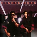 Stanley Clarke & George Duke - Clarke/Duke Project II Lyrics and ...