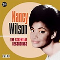 The Essential Recordings by Nancy Wilson: Amazon.co.uk: Music