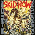 B-Side Ourselves, Skid Row - Qobuz