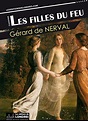 Les filles du feu eBook : de Nerval, Gérard: Amazon.fr: Boutique Kindle
