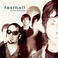 Fastball – All The Pain Money Can Buy (1998) FLAC MP3 ...