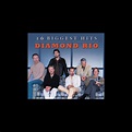 ‎Diamond Rio: 16 Biggest Hits - Album by Diamond Rio - Apple Music