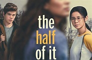 ‘The Half Of It’ Is Netflix’s YA Cyrano De Bergerac… And It Looks Good ...