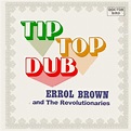 Errol Brown: Tip Top Dub - album review