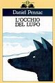 Eye of the Wolf by Daniel Pennac | LibraryThing