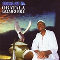‎Obatalá by Olorún & Lázaro Ros on Apple Music